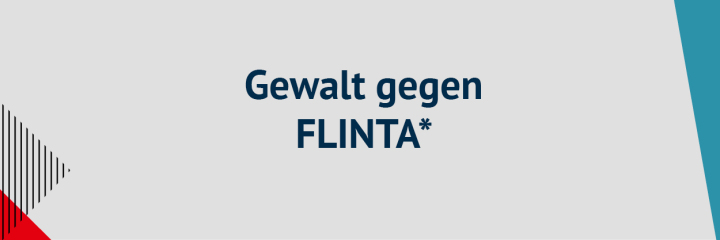 Gewalt gegen FLINTA*